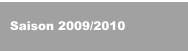 Saison 2009/2010